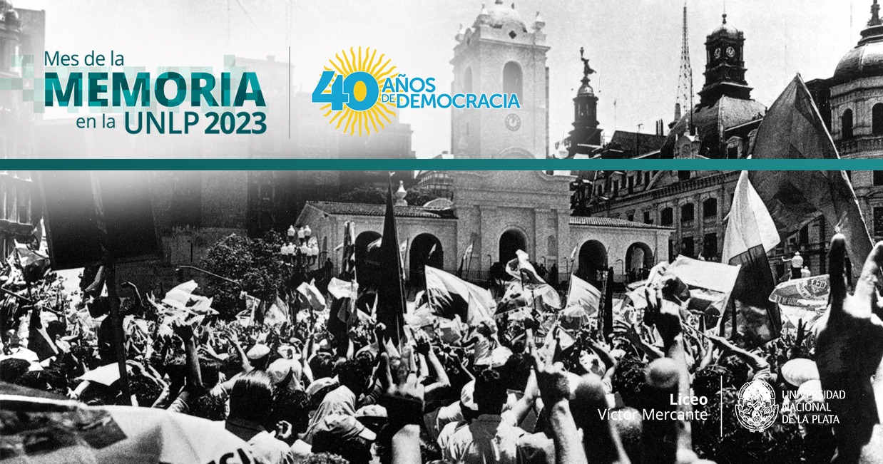 Memoria y Derechos Humanos a 40 años de Democracia
